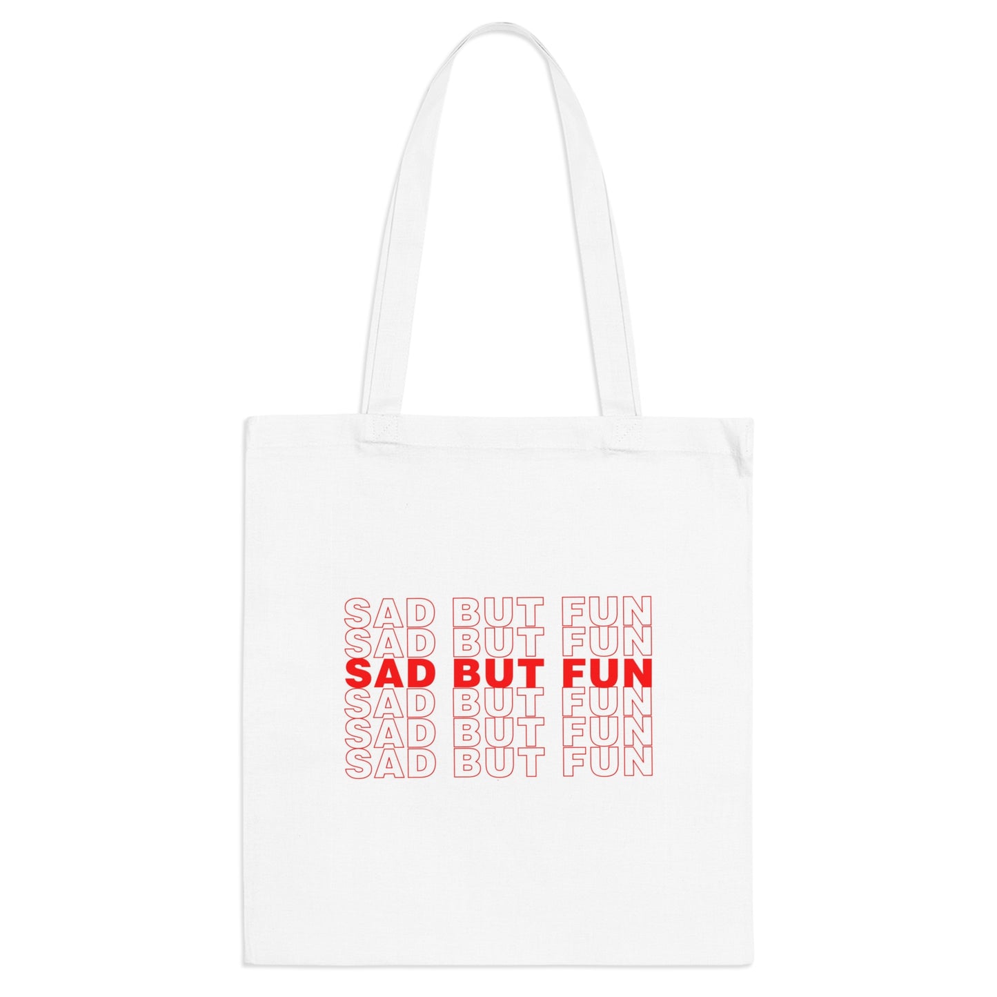 SAD BUT FUN Grocery Bag Tote