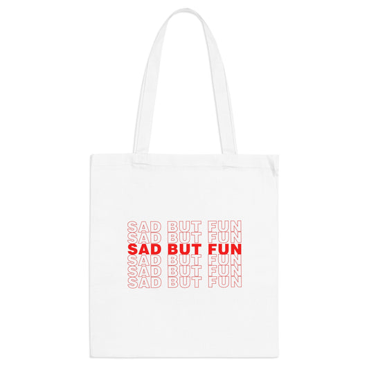 SAD BUT FUN Grocery Bag Tote